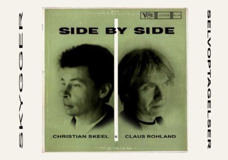SIDE BY SIDE Christian Skeel / Claus Rohland