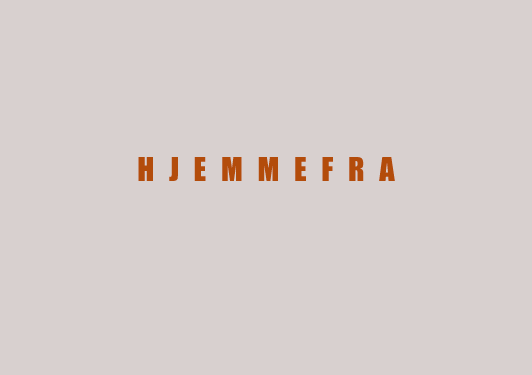 HJEMMEFRA (HOMEWARD UNBOUND)
