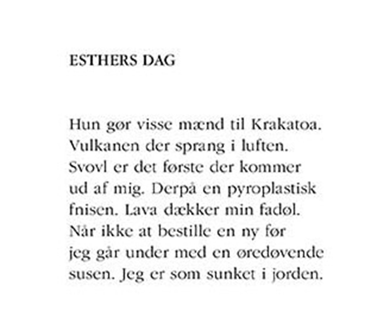 Jens Blendstrup & Lars Gundersen: ESTHERS DAG (detail)