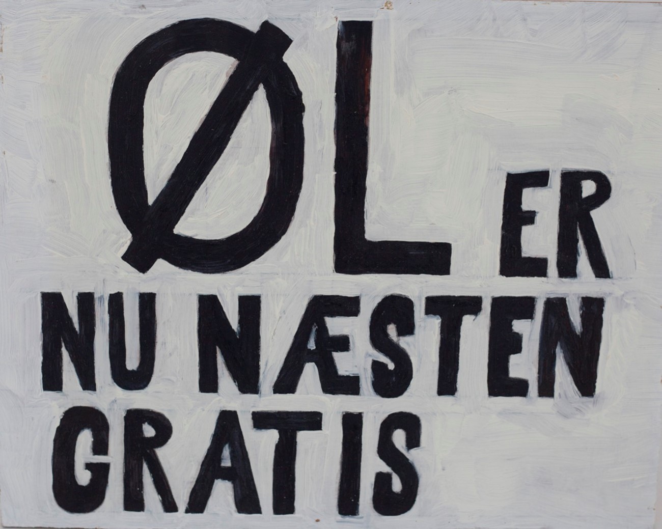 Jesper Fabricius: ØL ER NU NÆSTEN GRATIS, 2019, olie på plade, 26h x 32w cm